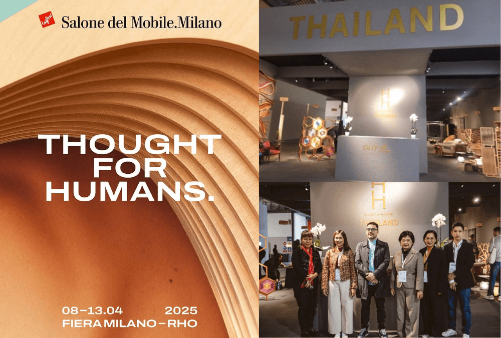 เฟอร์นิเจอร์และของตกแต่งบ้านไทยโดดเด่นในงานแสดงสินค้าเฟอร์นิเจอร์ระดับโลก  Salone del Mobile 2025 เมืองมิลาน อิตาลี ตอกย้ำซอฟต์พาวเวอร์ไทยในเวทีโลก