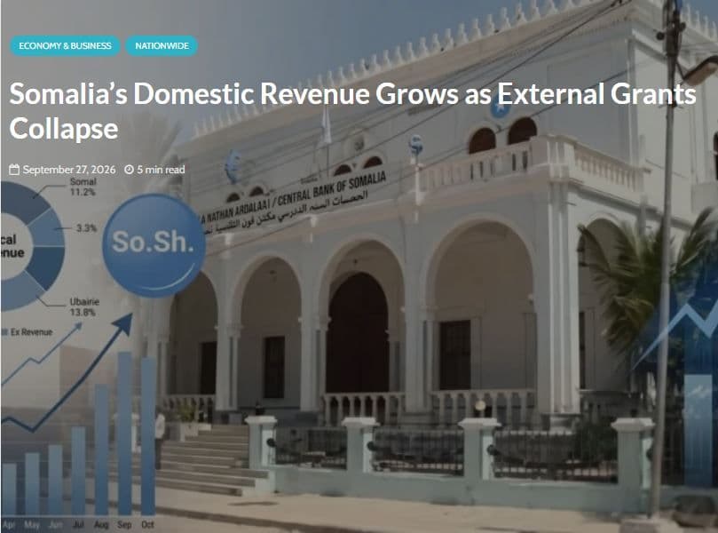 รายได้ในประเทศโซมาเลียพุ่ง 7% สวนทางงบช่วยเหลือต่างชาติร่วงหนัก – เงินอุดหนุนสองฝ่ายดิ่งสู่ศูนย์