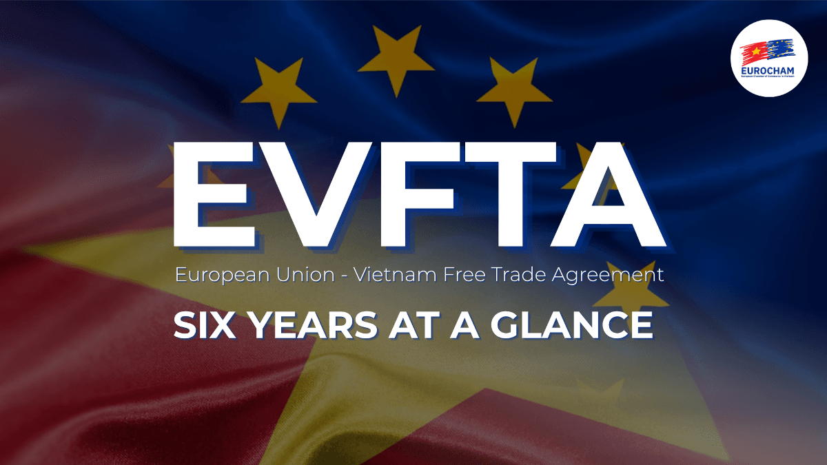 EVFTA ครบ 6 ปี ยกระดับการค้าเวียดนาม–สหภาพยุโรป สู่การบูรณาการห่วงโซ่อุปทานและการลงทุนมูลค่าเพิ่มสูง